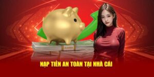 Vì sao nên tìm hiểu kỹ về cách nạp tiền Vua99